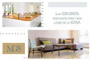 Los colores adecuados para cada lugar de la casa.